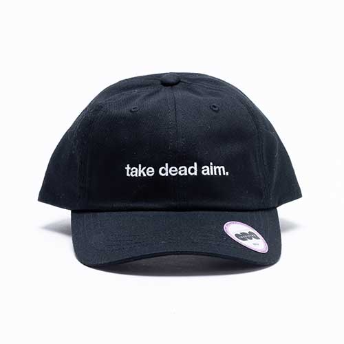 take dead aimクラシックキャップ– twosixtwoStore